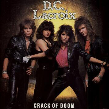 D.C. LACROIX - »Crack Of Doom«-Cover