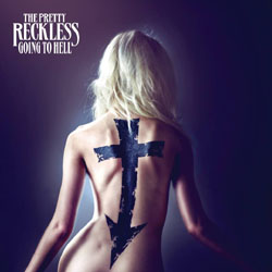 THE PRETTY RECKLESS - »Going To Hell«-Cover
