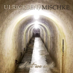 Ulricksen/Mischke - »L'est We Ende«-Cover